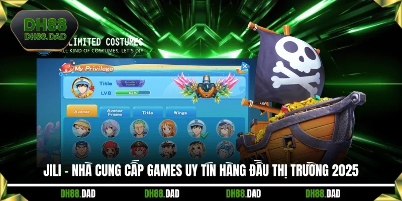 JILI - Nhà Cung Cấp Games Uy Tín Hàng Đầu Thị Trường 2025